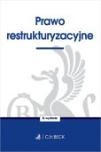 Prawo restrukturyzacyjne Prawo restrukturyzacyjne