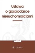 Ustawa o gospodarce nieruchomościami Ustawa o gospodarce nieruchomościami