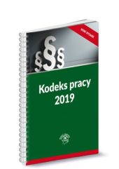 Kodeks pracy 2019 Kodeks pracy 2019