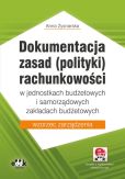 Dokumentacja zasad (polityki) rachunkowości Dokumentacja zasad (polityki) rachunkowości