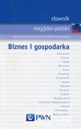 Słownik rosyjsko-polski Biznes i gospodarka Słownik rosyjsko-polski Biznes i gospodarka