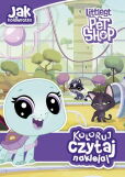 Littlest Pet Shop Jak w kołowrotku Koloruj czytaj naklejaj Littlest Pet Shop Jak w kołowrotku Koloruj czytaj naklejaj