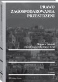 Prawo zagospodarowania przestrzeni Prawo zagospodarowania przestrzeni