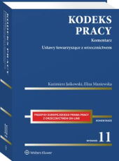 Kodeks pracy. Komentarz Kodeks pracy. Komentarz