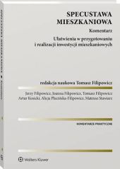 Specustawa mieszkaniowa. Komentarz Specustawa mieszkaniowa. Komentarz