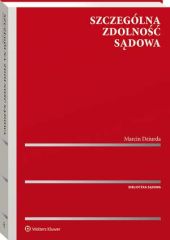 Szczególna zdolność sądowa Szczególna zdolność sądowa