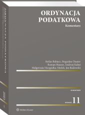Ordynacja podatkowa. Komentarz Ordynacja podatkowa. Komentarz