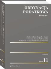 Ordynacja podatkowa. Komentarz Ordynacja podatkowa. Komentarz