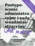 Last Minute Postępowanie administracyjne i sądowoadministracyjne Last Minute Postępowanie administracyjne i sądowoadministracyjne