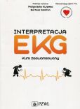 Interpretacja EKG Kurs zaawansowany Interpretacja EKG Kurs zaawansowany