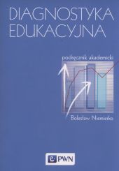 Diagnostyka edukacyjna Diagnostyka edukacyjna