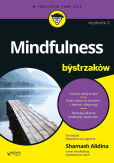 Mindfulness dla bystrzaków Mindfulness dla bystrzaków