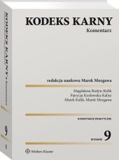 Kodeks karny. Komentarz Kodeks karny. Komentarz