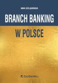 Branch banking w Polsce Branch banking w Polsce