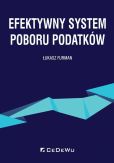 Efektywny system poboru podatków Efektywny system poboru podatków