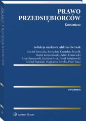 Prawo przedsiębiorców. Komentarz Prawo przedsiębiorców. Komentarz