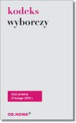 Kodeks wyborczy 2019 Kodeks wyborczy 2019