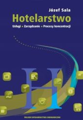 Hotelarstwo Usługi Zarządzanie Procesy koncentracji Hotelarstwo Usługi Zarządzanie Procesy koncentracji