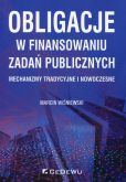 Obligacje w finansowaniu zadań publicznych Obligacje w finansowaniu zadań publicznych