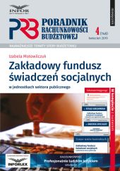 Zakładowy Fundusz Świadczeń Socjalnych w jednostkach sektora publicznego Zakładowy Fundusz Świadczeń Socjalnych w jednostkach sektora publicznego