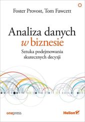 Analiza danych w biznesie Analiza danych w biznesie