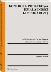 Kontrola podatkowa działalności gospodarczej Kontrola podatkowa działalności gospodarczej
