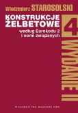Konstrukcje żelbetowe według Eurokodu 2 i norm związanych Tom 4. Konstrukcje żelbetowe według Eurokodu 2 i norm związanych Tom 4.