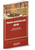 Prawo budowlane 2019 praktyczny komentarz dla zarządców nieruchomości Prawo budowlane 2019 praktyczny komentarz dla zarządców nieruchomości