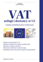 VAT usługi i dostawy w UE VAT usługi i dostawy w UE