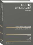 Kodeks wykroczeń. Komentarz Kodeks wykroczeń. Komentarz