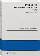 Integrity of administrative law. Polish perspective