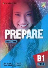 Prepare 5 B1 Student's Book Prepare 5 B1 Student's Book