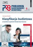 Klasyfikacja Budżetowa w kontekście wyjaśnień Ministerstwa Finansów Klasyfikacja Budżetowa w kontekście wyjaśnień Ministerstwa Finansów
