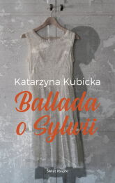 Ballada o Sylwii Ballada o Sylwii