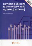 Licytacja publiczna ruchomości w toku egzekucji sądowej Licytacja publiczna ruchomości w toku egzekucji sądowej