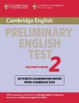 Cambridge English Preliminary English Test 2 Teacher's Book Cambridge English Preliminary English Test 2 Teacher's Book