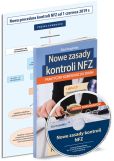 Nowe zasady kontroli NFZ Nowe zasady kontroli NFZ