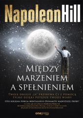 Między marzeniem a spełnieniem Między marzeniem a spełnieniem