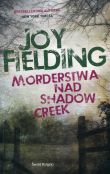Morderstwa nad Shadow Creek Morderstwa nad Shadow Creek