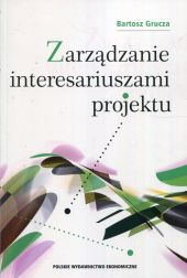 Zarządzanie interesariuszami projektu Zarządzanie interesariuszami projektu