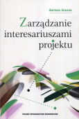 Zarządzanie interesariuszami projektu Zarządzanie interesariuszami projektu