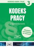 Kodeks Pracy z komentarzem Kodeks Pracy z komentarzem
