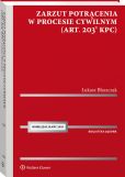 Zarzut potrącenia w procesie cywilnym (art. 203(1) k.p.c.) Zarzut potrącenia w procesie cywilnym (art. 203(1) k.p.c.)