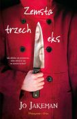 Zemsta trzech eks Zemsta trzech eks