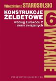 Konstrukcje żelbetowe według eurokodu 2 i norm związanych Tom 6 Konstrukcje żelbetowe według eurokodu 2 i norm związanych Tom 6