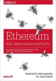 Ethereum dla zaawansowanych Tworzenie inteligentnych kontraktów i aplikacji zdecentralizowanych Ethereum dla zaawansowanych Tworzenie inteligentnych kontraktów i aplikacji zdecentralizowanych
