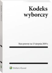 Kodeks wyborczy. Przepisy Kodeks wyborczy. Przepisy