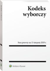 Kodeks wyborczy. Przepisy Kodeks wyborczy. Przepisy