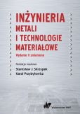 Inżynieria metali i technologie materiałowe Inżynieria metali i technologie materiałowe