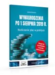 Wynagrodzenia 2019 po 1 sierpnia 2019 r. Wynagrodzenia 2019 po 1 sierpnia 2019 r.